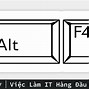 Alt F4 Nghĩa Là Gì