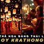 Lễ Hội Hoa Đăng Thái Lan