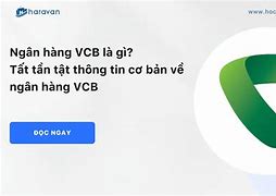 Ngoại Thương Vn Vcb Là Ngân Hàng Gì