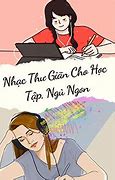 Nhạc Thư Giãn Khi Học Tập