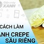 Sầu Riêng Lắc Sữa Tươi Món Ngon Hấp Bánh Bao