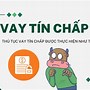 Vay Tín Chấp Cần Gì