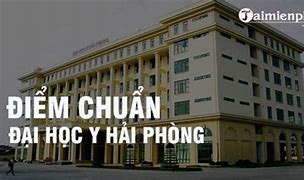 Y Hải Phòng Lấy Bao Nhiêu Điểm